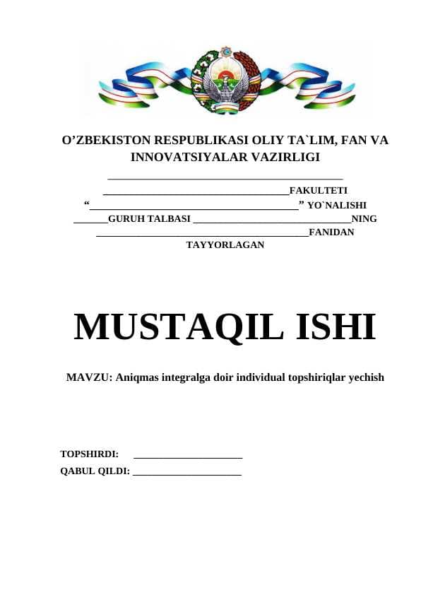Aniqmas integralga doir individual topshiriqlar yechish