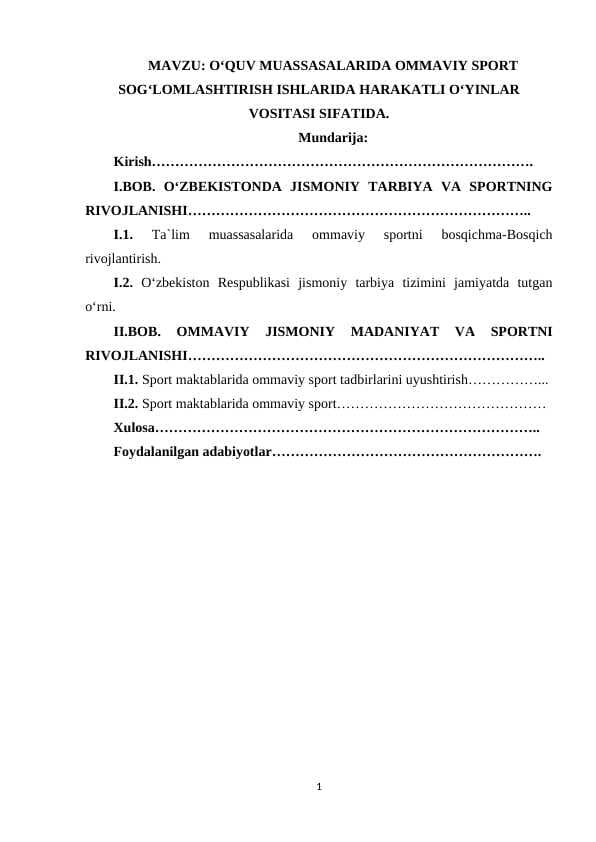 O‘QUV MUASSASALARIDA OMMAVIY SPORT SOG‘LOMLASHTIRISH ISHLARIDA HARAKATLI O‘YINLAR VOSITASI SIFATIDA.