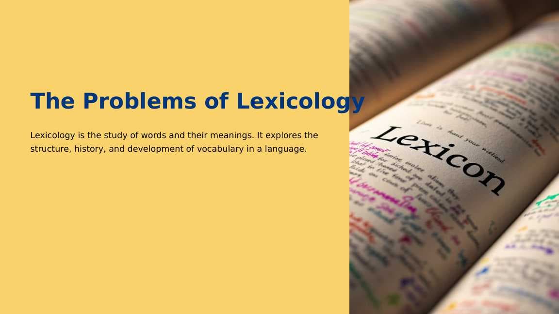The problems of lexicology