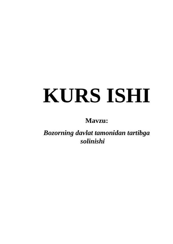 Bozorning davlat tamonidan tartibga solinishi
