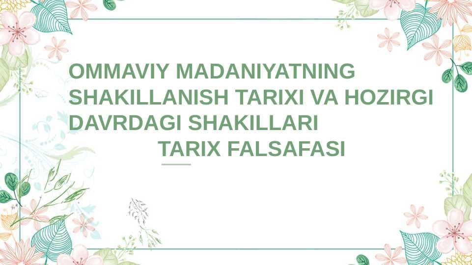 Ommaviy madaniyatning shakllantirish