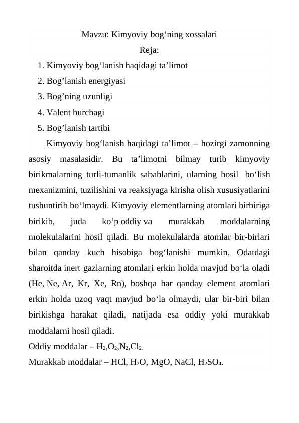 Kimyoviy bog‘ning xossalari