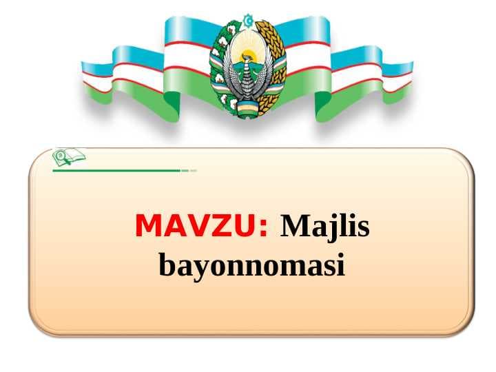 Majlis bayonnomasi (TAQDIMOT)