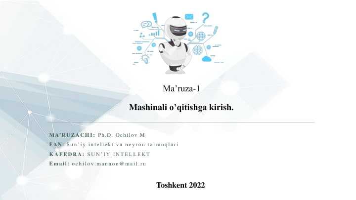 Mashinali o’qitishga kirish.