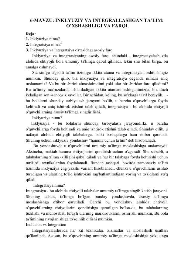 Inklyuziv va integrallashgan ta'lim o‘xshashligi va farqi