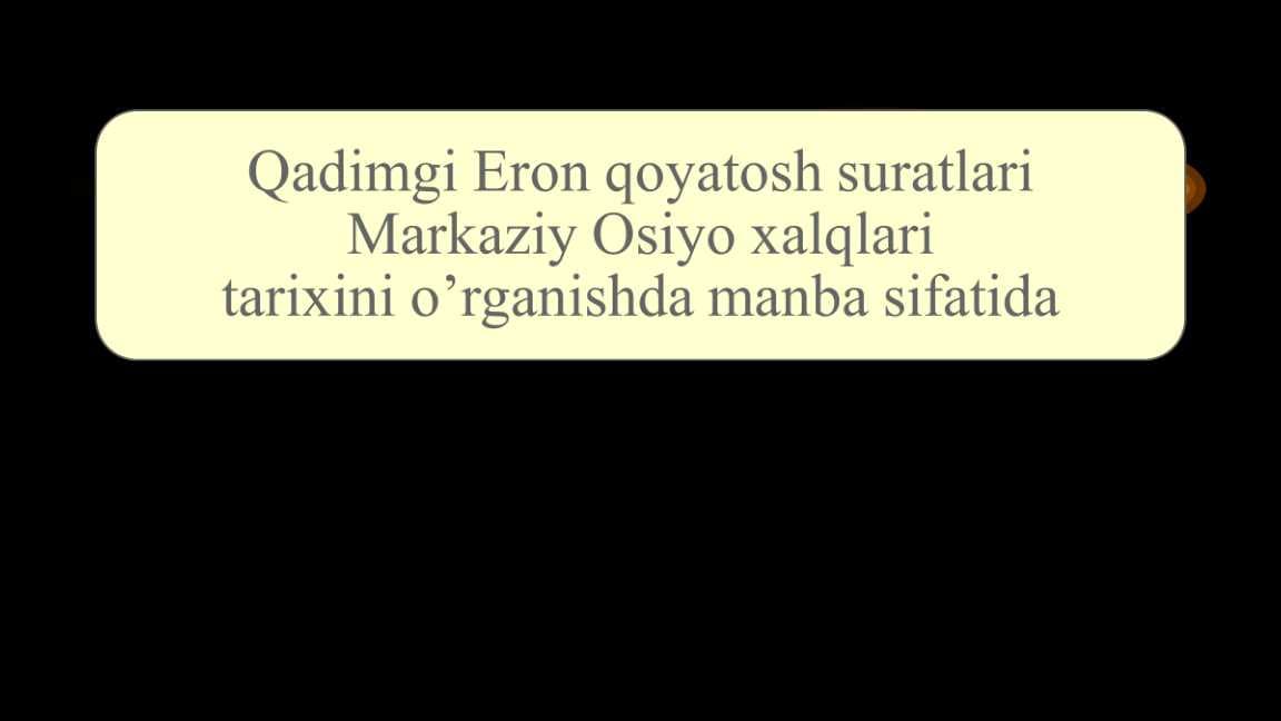Qadimgi Eron qoyatosh suratlari Markaziy Osiyo xalqlari