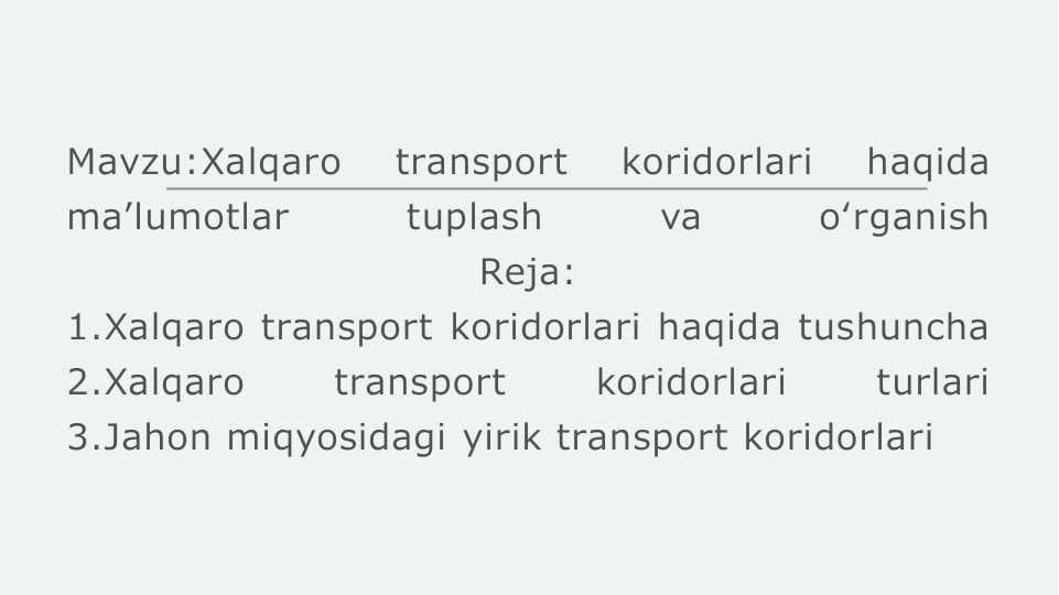 Xalqaro transport karidorlari haqida