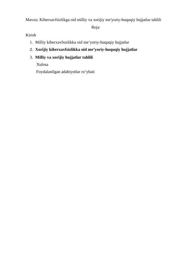 Kiberxavfsizlikga oid milliy va xorijiy me'yoriy-huquqiy hujjatlar tahlili