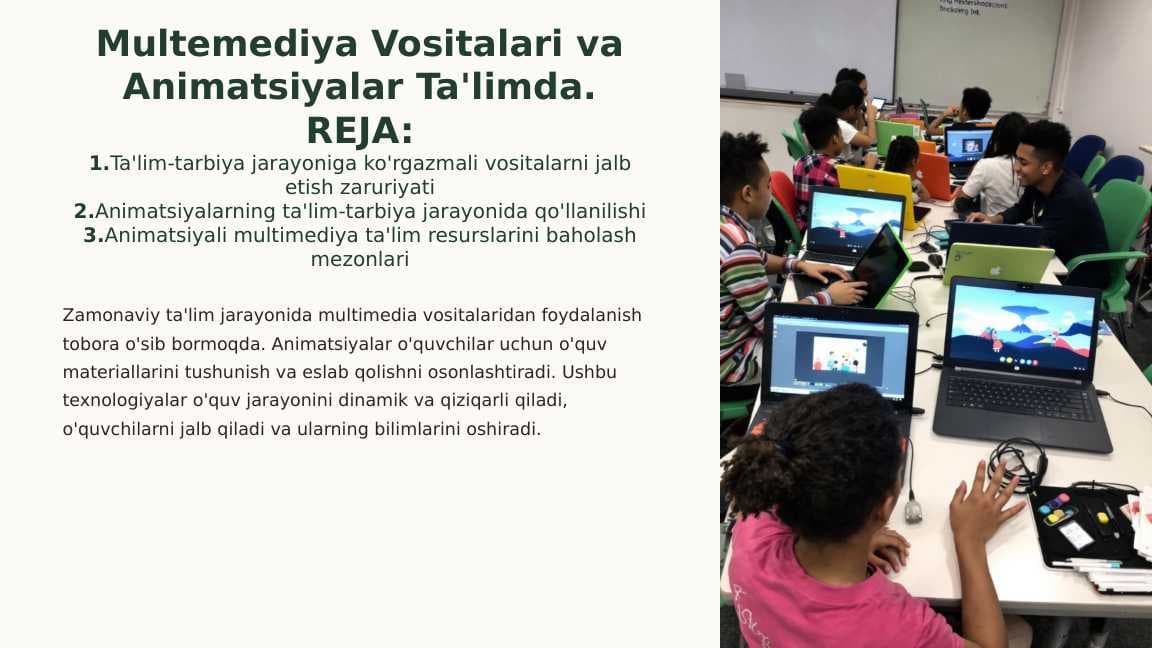 Multemediya Vositalari va Animatsiyalar Ta'limda.