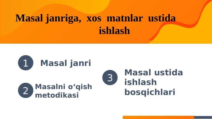Masal janriga,  xos  matnlar  ustida  ishlash