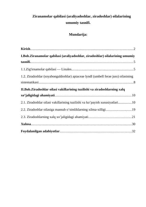 Ziranamolar qabilasi (araliyadoshlar, ziradoshlar) oilalarining umumiy tasnifi.