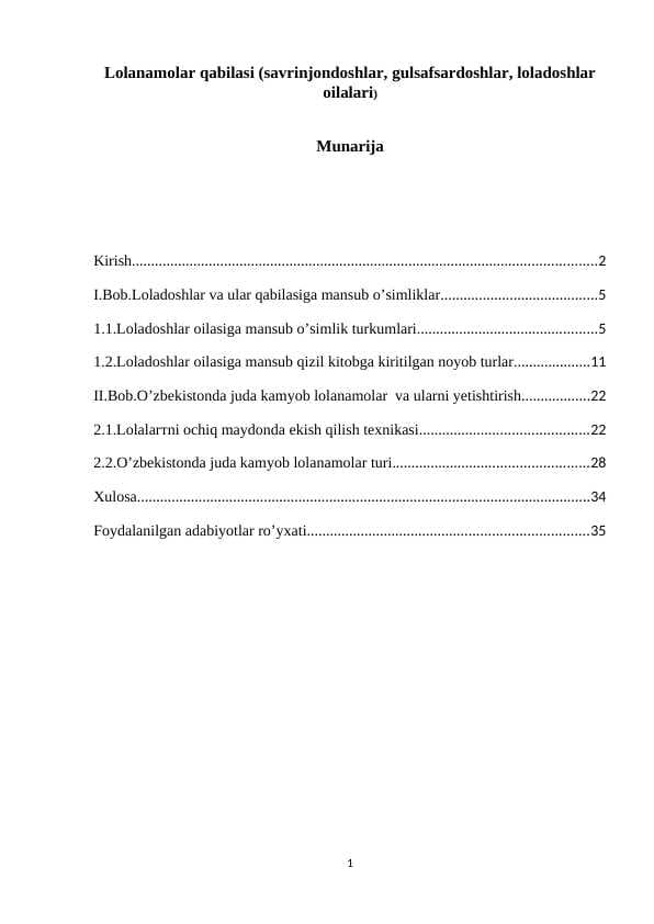 Lolanamolar qabilasi (savrinjondoshlar, gulsafsardoshlar, loladoshlar oilalari)