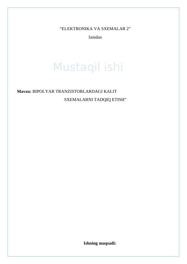 Bipolyar tranzitorlardagi kalit sxemalarni tadqiq etish doc