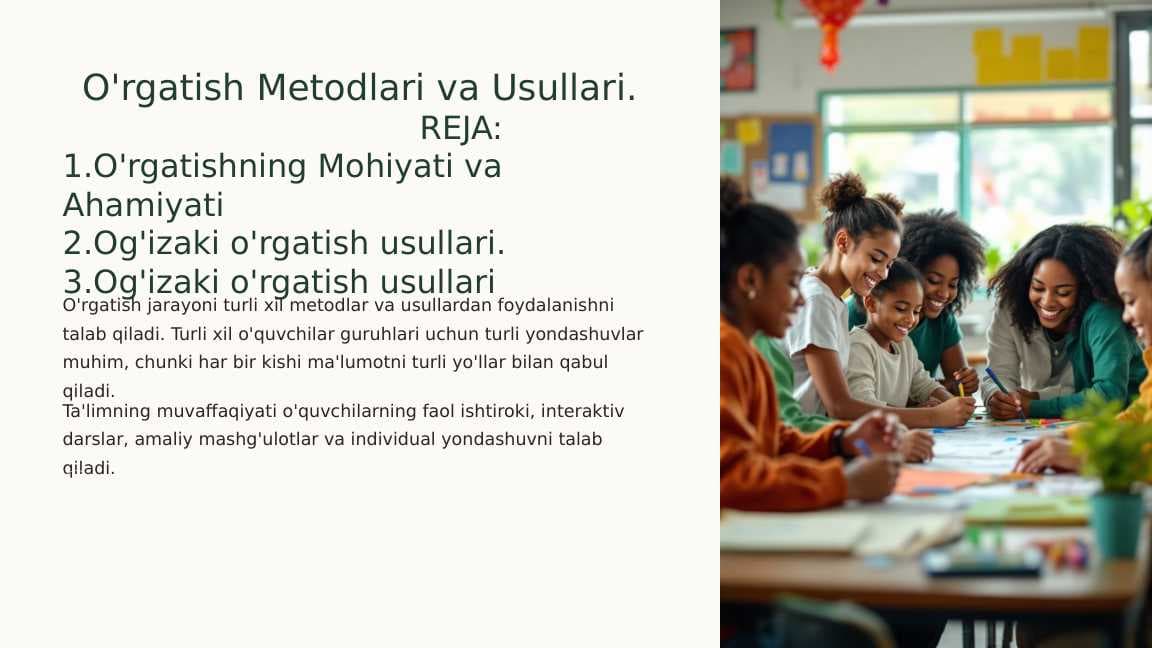 O'rgatish Metodlari va Usullari.