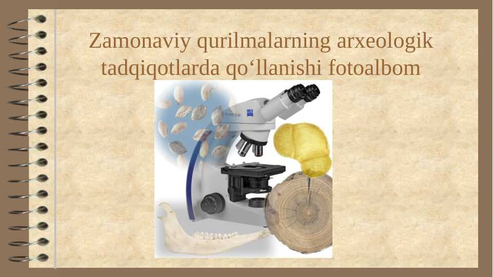 Zamonaviy qurilmalarning arxeologik tadqiqotlarda qo‘llanishi fotoalbom 24