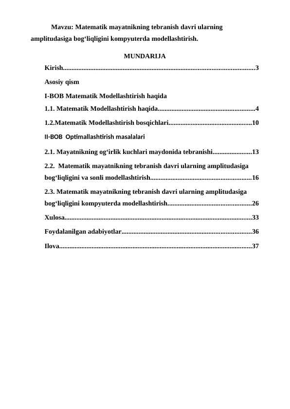 Matematik mayatnikning tebranish davri ularning amplitudasiga bog‘liqligini kompyuterda modellashtirish