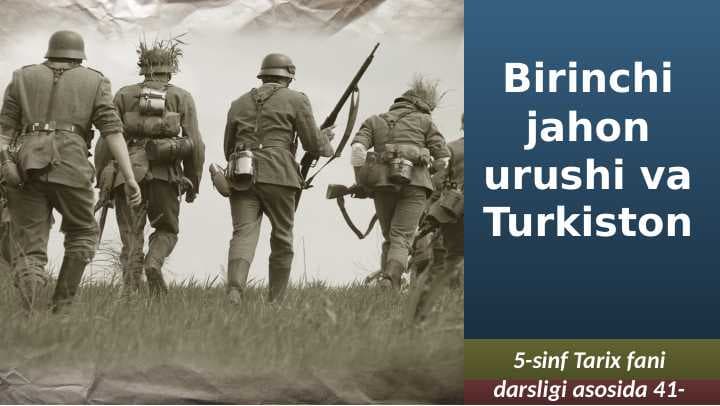 Birinchi jaon Urish va Turkiston