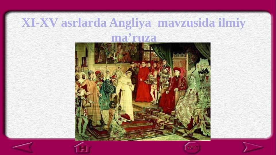 XI-XV asrlarda Angliya mavzusida ilmiy ma
