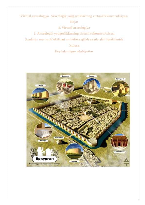 Virtual arxeologiya. Arxeologik yodgorliklarning virtual rekonstruksiyasi 24