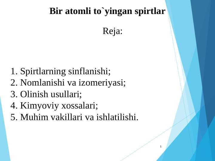 Bir atomli to`yingan spirtlar