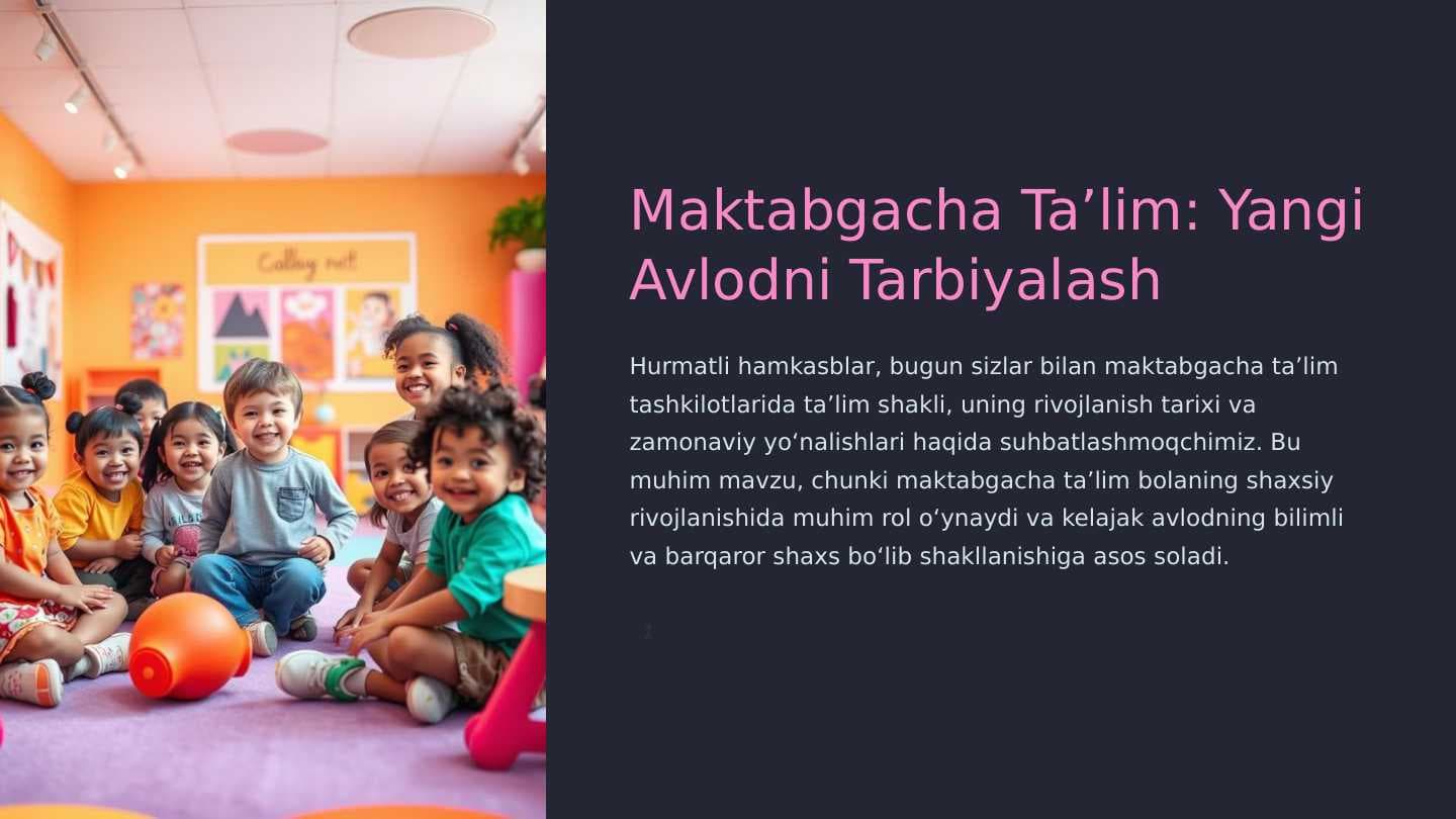 Maktabgacha taʼlim tashkilotlarida taʼlim shakli