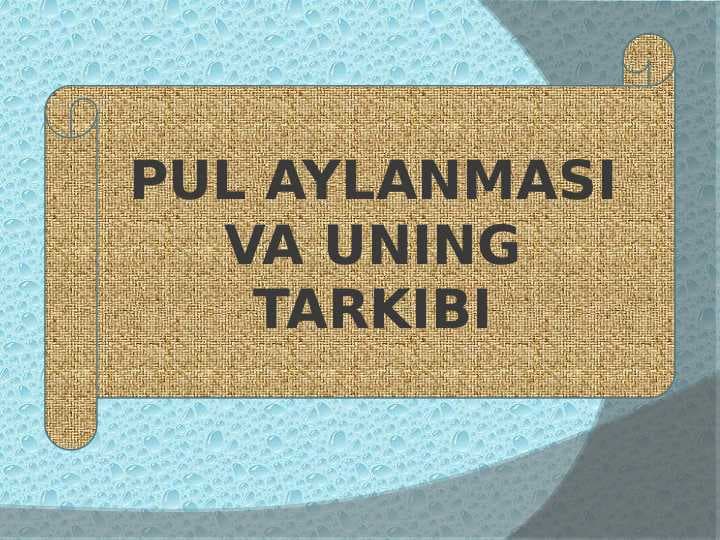 Pul aylanmasi tarkibi