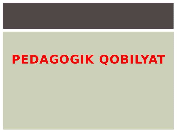 PEDAGOGIK QOBILYAT.