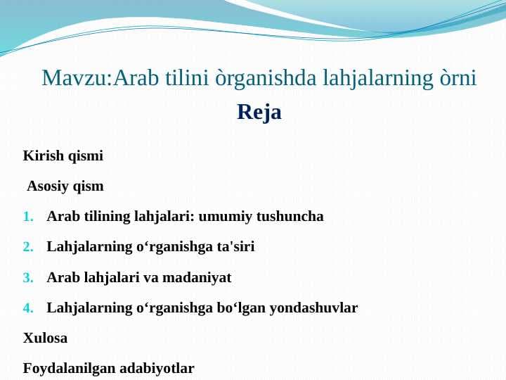 Arab tilini òrganishda lahjalarning òrni
