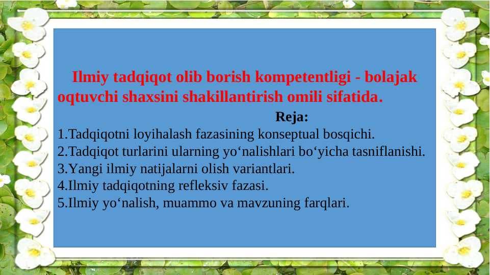 Ilmiy tadqiqot olib borish kompetentligi - bolajak oqtuvchi shaxsini shakillantirish omili sifatida
