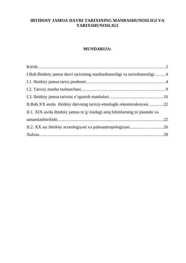 IBTIDOIY JAMOA DAVRI TARIXINING MANBASHUNOSLIGI VA TARIXSHUNOSLIGI