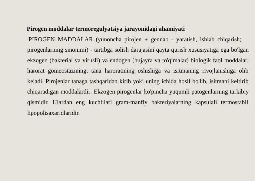 Pirogen moddalar termoregulyatsiya jarayonidagi ahamiyati