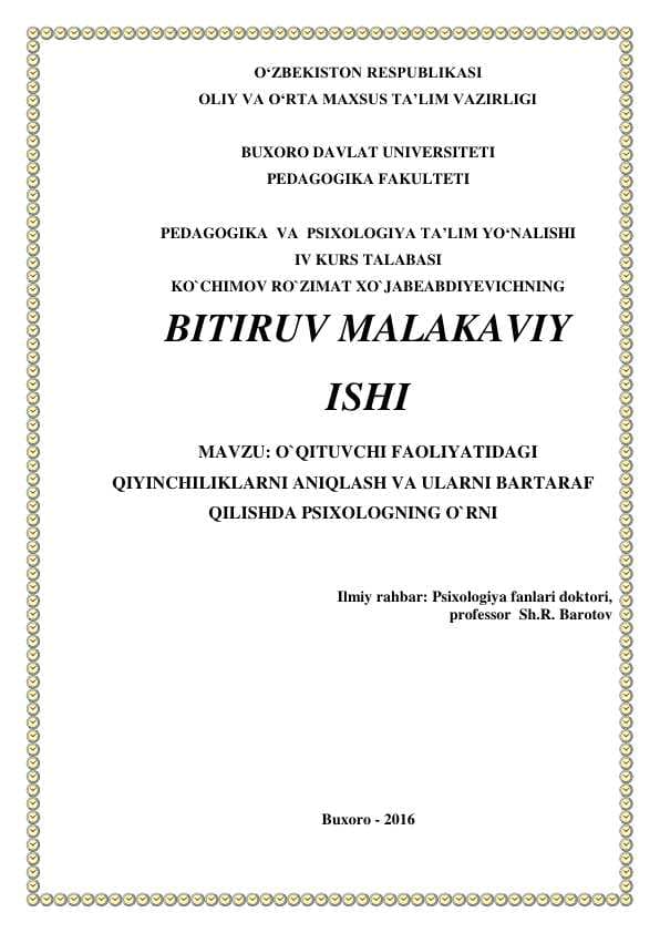 O`QITUVCHI FAOLIYATIDAGI  QIYINCHILIKLARNI ANIQLASH VA ULARNI BARTARAF  QILISHDA PSIXOLOGNING O`RNI