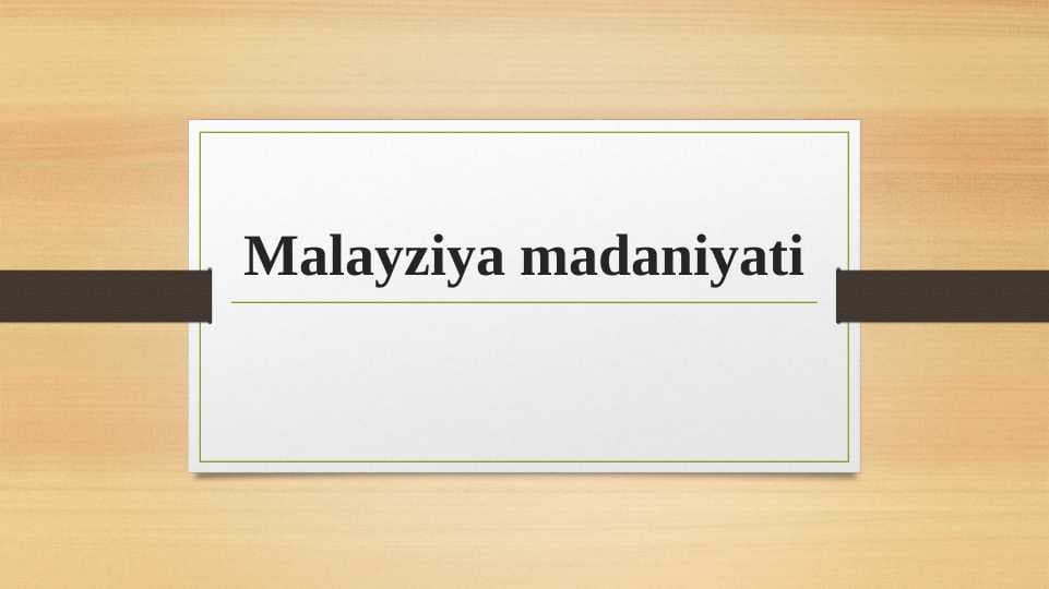 Malayziya madaniyati