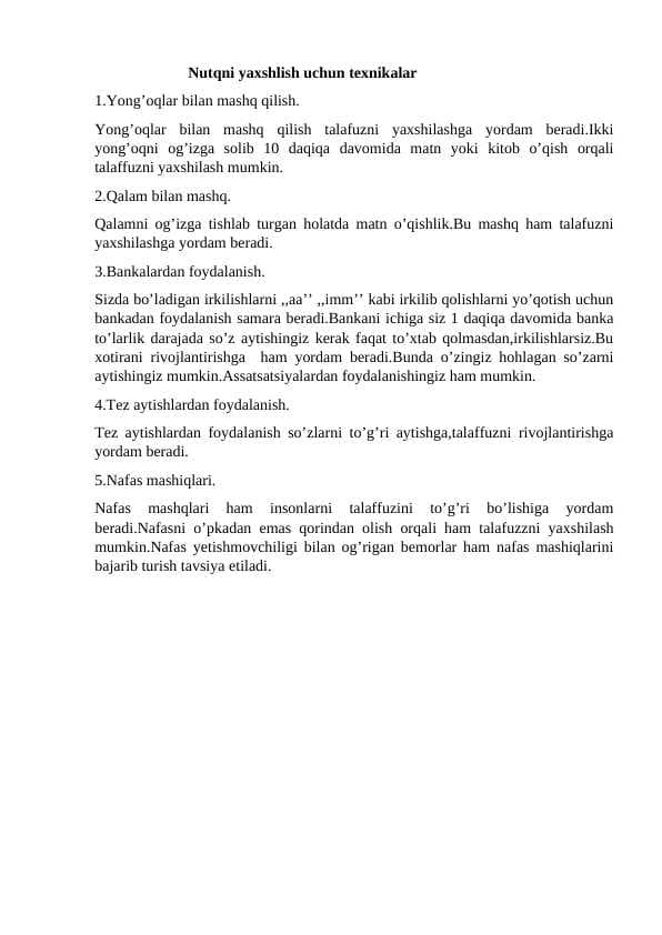 Nutqni yahshilash uchun texnikalar