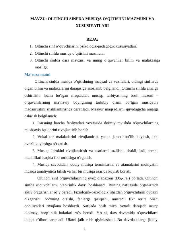 OLTINCHI SINFDA MUSIQA O‘QITISHNI MAZMUNI VA XUSUSIYATLARI
