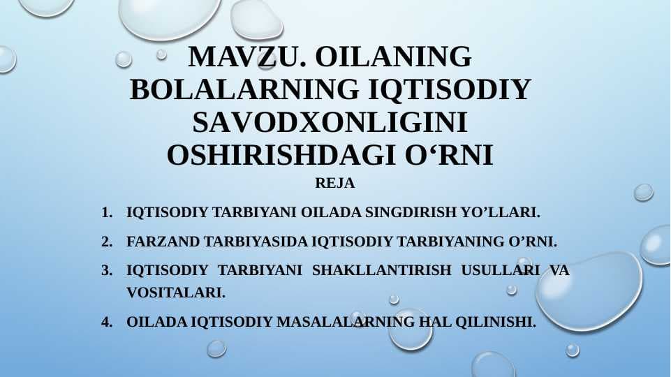 Oilaning bolalarning iqtisodiy savodxonligini oshirishdagi o‘rni