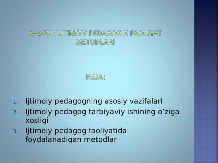 ijtimoiy pedagogik faoliyat metodlari