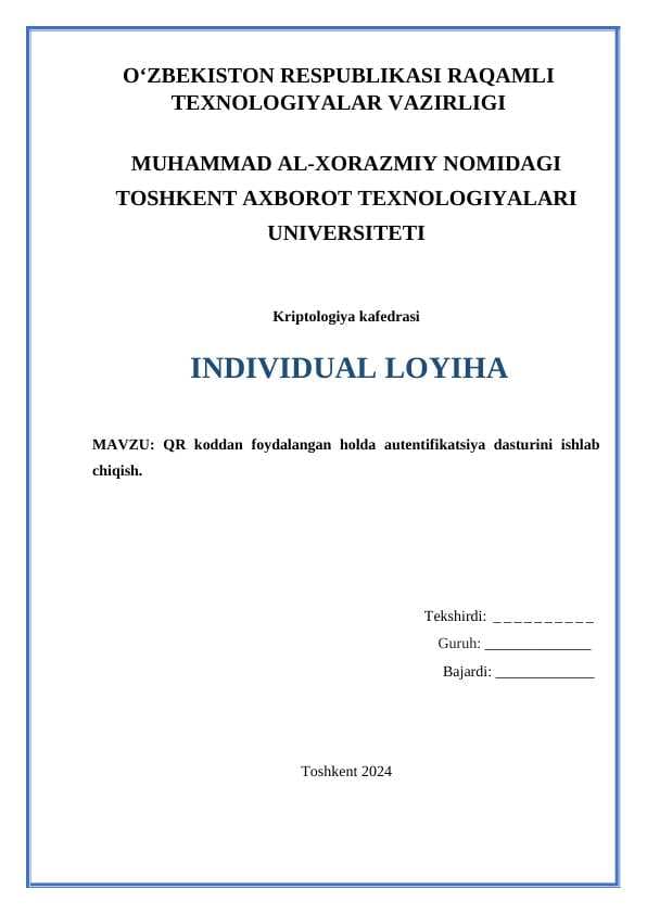 QR koddan foydalangan holda autentifikatsiya dasturini ishlab chiqish