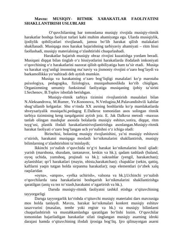 MUSIQIY- RITMIK XARAKATLAR FAOLIYATINI SHAKLLANTIRISH USLUBLARI