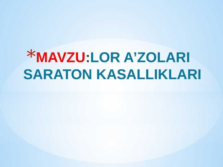 LOR A’ZOLARI SARATON KASALLIKLARI