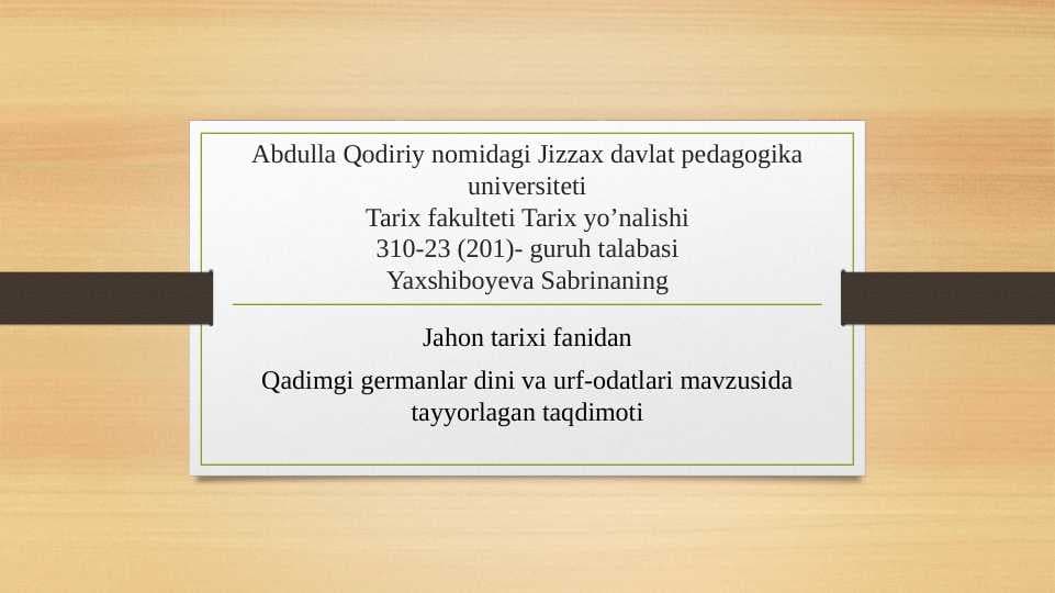 Qadimgi germanlar dini va urf-odatlar