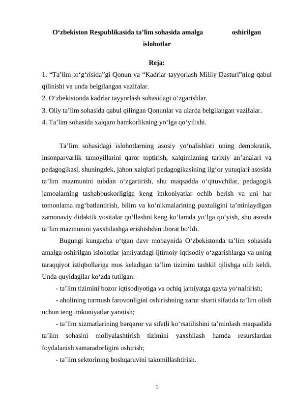 O‘zbekiston Respublikasida ta’lim sohasida amalga                 oshirilgan islohotlar