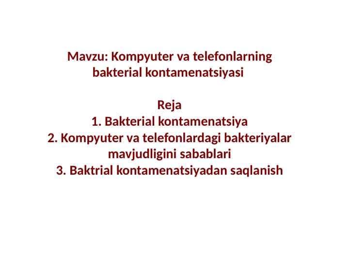 Kompyuter va telefonlarning bakterial kontamenatsiyasi
