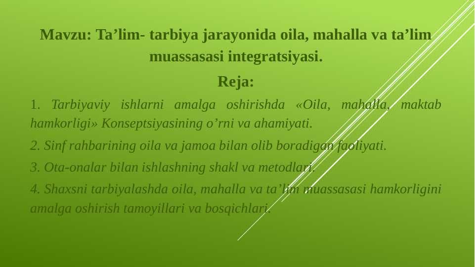 Ta’lim- tarbiya jarayonida oila, mahalla va ta’lim muassasasi integratsiyasi