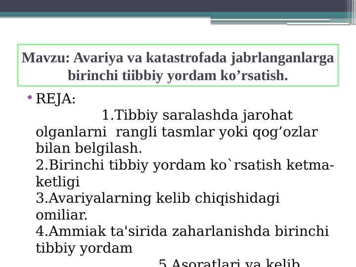 Avariya va katastrofada jabrlanganlarga birinchi tiibbiy yordam ko’rsatish