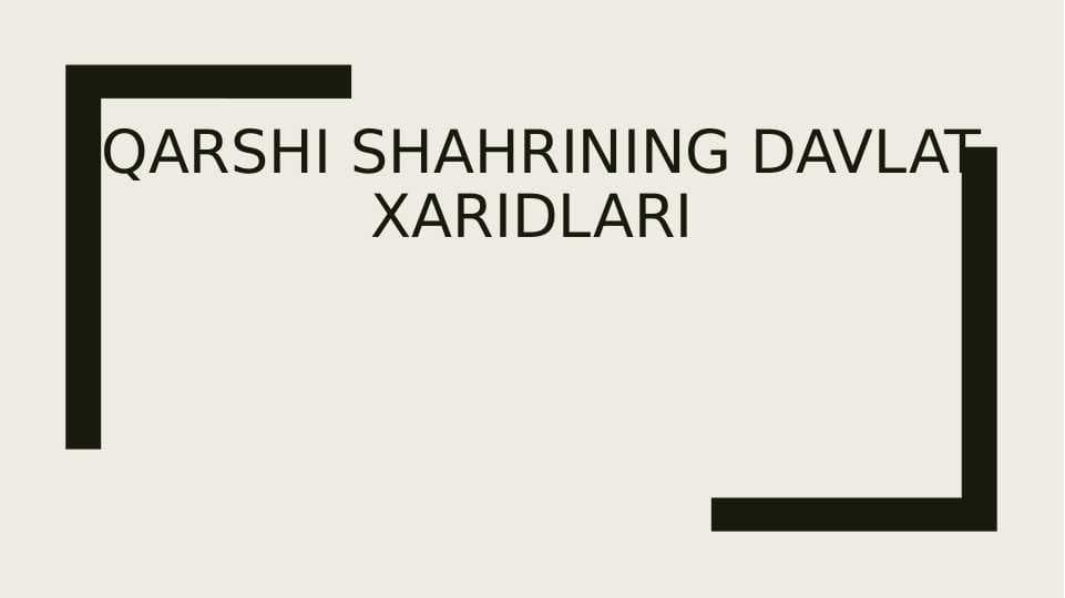 Qarshi shaxrining davlat xaridlari