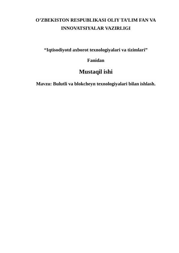 Bulutli va blokchayn texnologiyalari