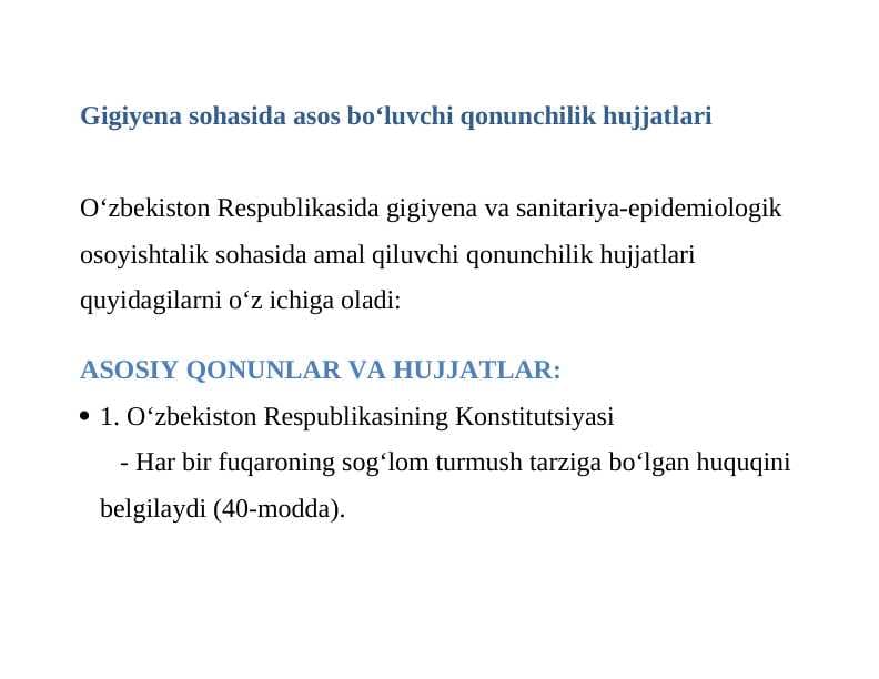 Gigiyena sohasida asos bo‘luvchi qonunchilik hujjatlari
