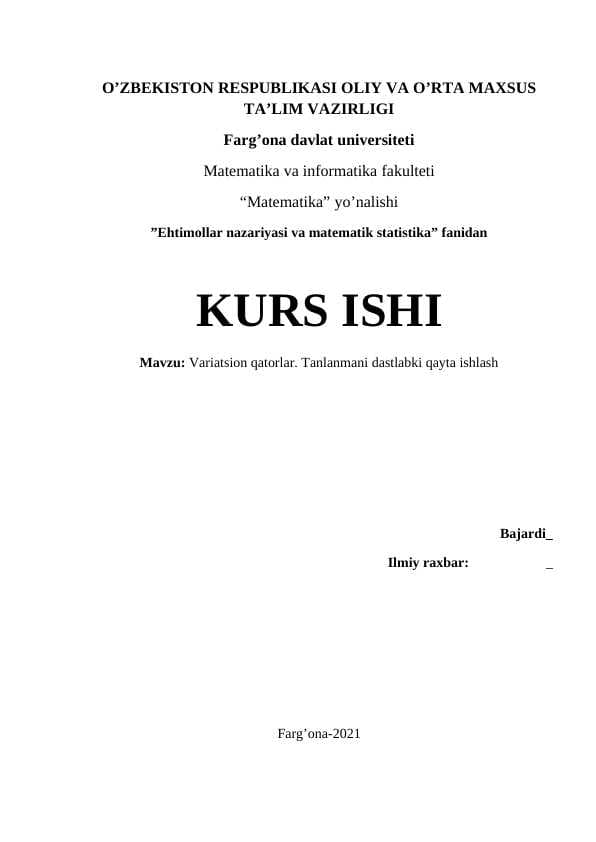 Variatsion qatorlar. Tanlanmani dastlabki qayta ishlash