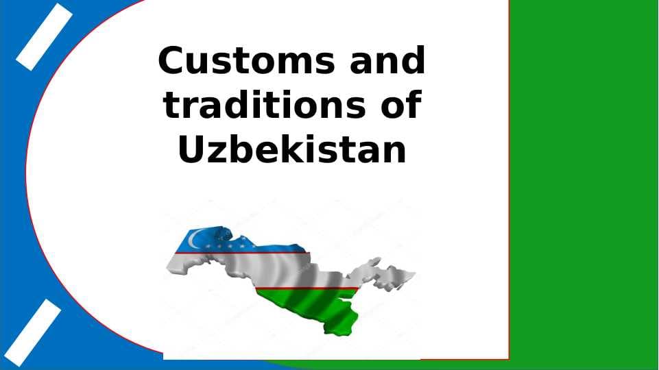 Customs and traditions of Uzbekistan